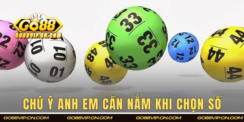 Chú ý anh em cần nắm khi chọn số
