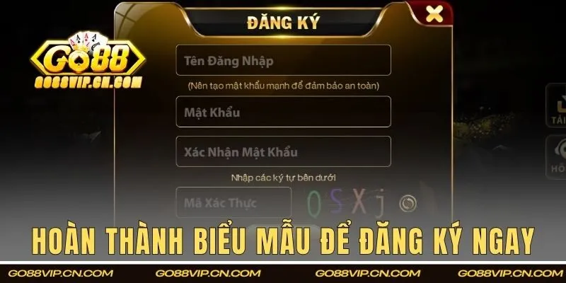 Hoàn thành biểu mẫu để đăng ký ngay