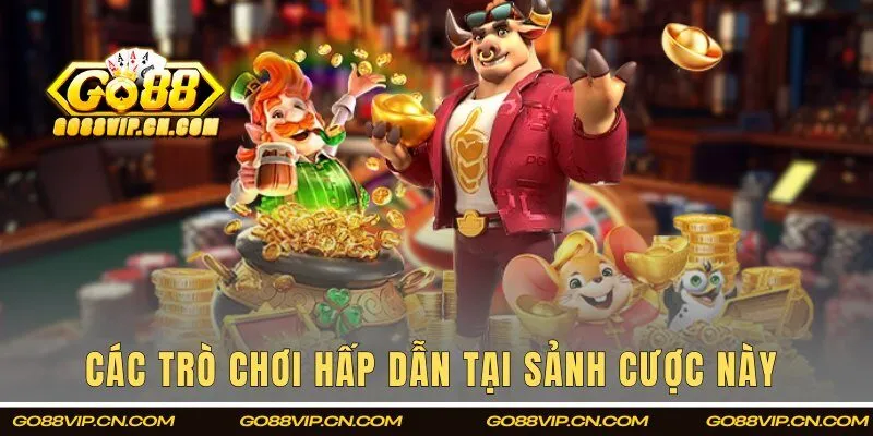 Top các trò chơi hấp dẫn tại chuyên mục cược này 