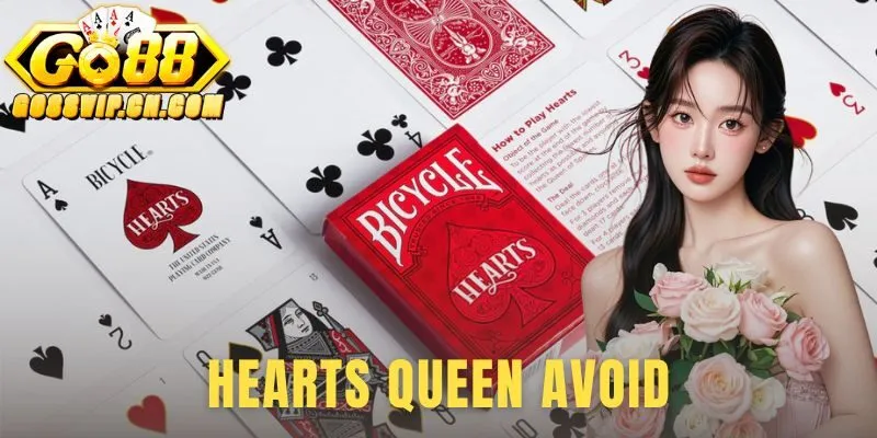 Hearts Queen Avoid